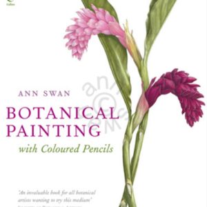 Botanical Painting with Coloured Pencils Hardcover Book